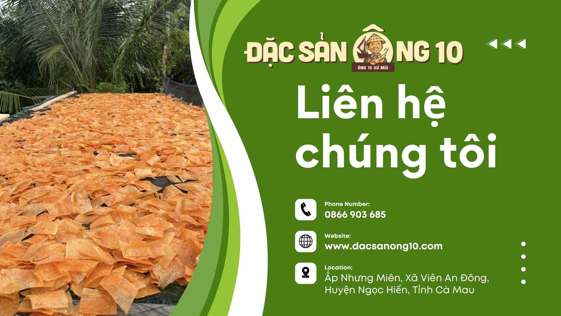 Liên hệ 1 Bánh phồng tôm Năm Căn Cà Mau chính gốc