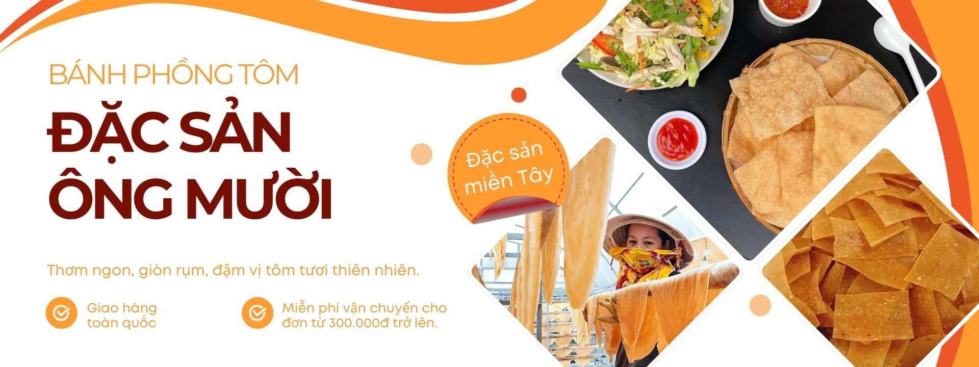 Bánh phồng tôm Ông 10 Cà Mau chính gốc – thơm ngon, giòn rụm